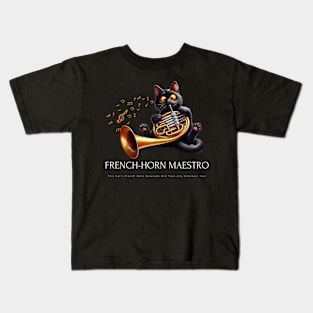 Funny Cat Playing French Horn French Horn Maestro Kids T-Shirt